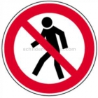 Für Fußgänger verboten (BGV A8 P 03)