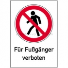 Kombischild Für Fußgänger verboten