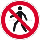 Verbotsschilder: Für Fußgänger verboten nach ISO 7010 (P 004)