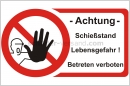 Verbotszeichen mit Text und Piktogramm: Schießstand betreten verboten - nach DIN 4844