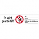 Verbotszeichen mit Text und Piktogramm: Verbotsetiketten Schalten verboten! Es wird gearbeitet!