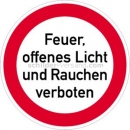 Verbotszeichen mit Text: Feuer, offenes Licht und Rauchen verboten