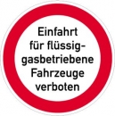 Verbotsschilder: Einfahrt für flüssiggasbetriebene Fahrzeuge verboten